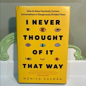 Book - I Never Thought of It That Way by Mónica Guzmán NEW